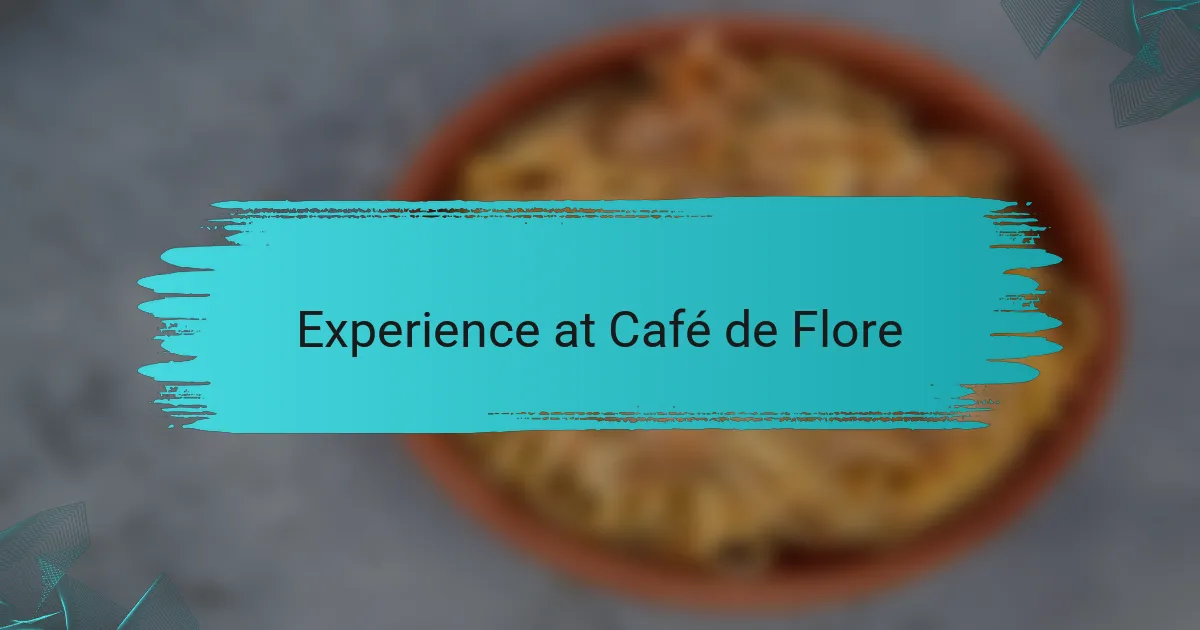 Experience at Café de Flore