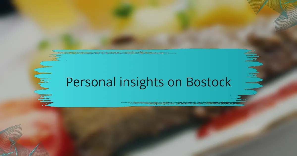 Personal insights on Bostock